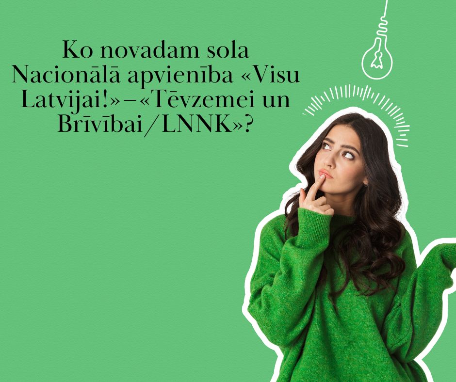 Ko novadam sola Nacionālā apvienība «Visu Latvijai!»–«Tēvzemei un Brīvībai/LNNK»?